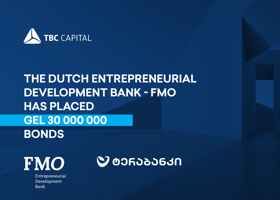 Dutch entrepreneurial development bank FMO places GEL 30 million bonds through TBC Capital